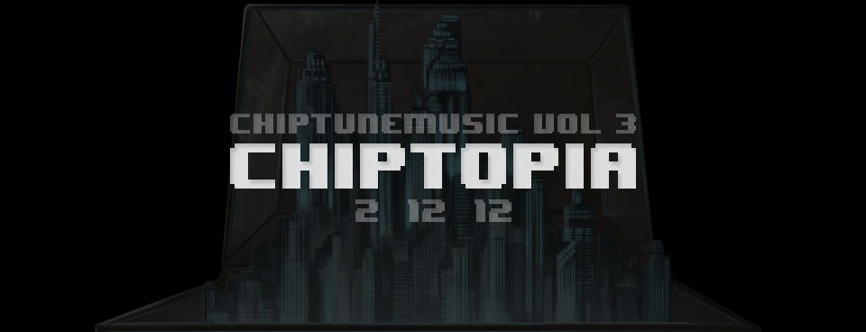 Dj Cutman’s CHIPTOPIA – Coming 2/12/12